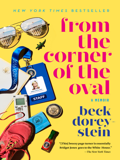 Title details for From the Corner of the Oval by Beck Dorey-Stein - Available